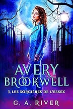 Download Avery Brookwell: Les sorcières de l'Essex PDF