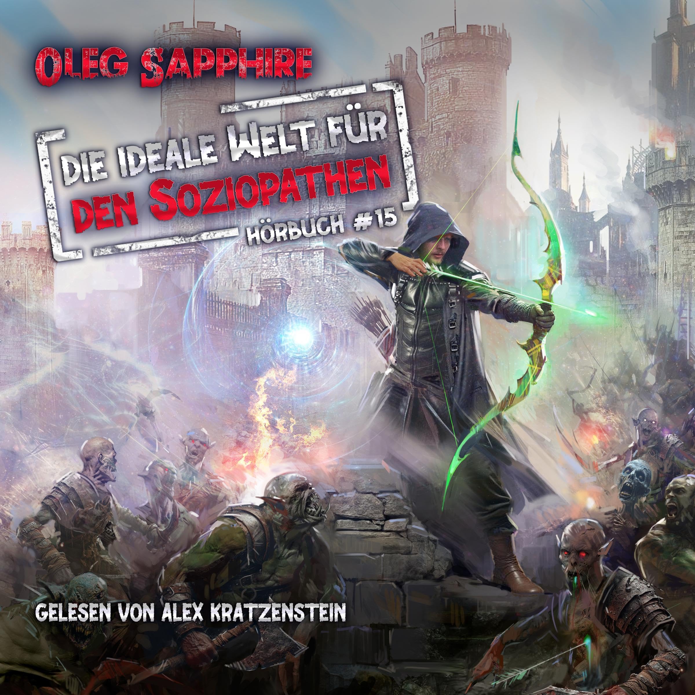 Cover art for Die ideale Welt für den Soziopathen (Buch 15)