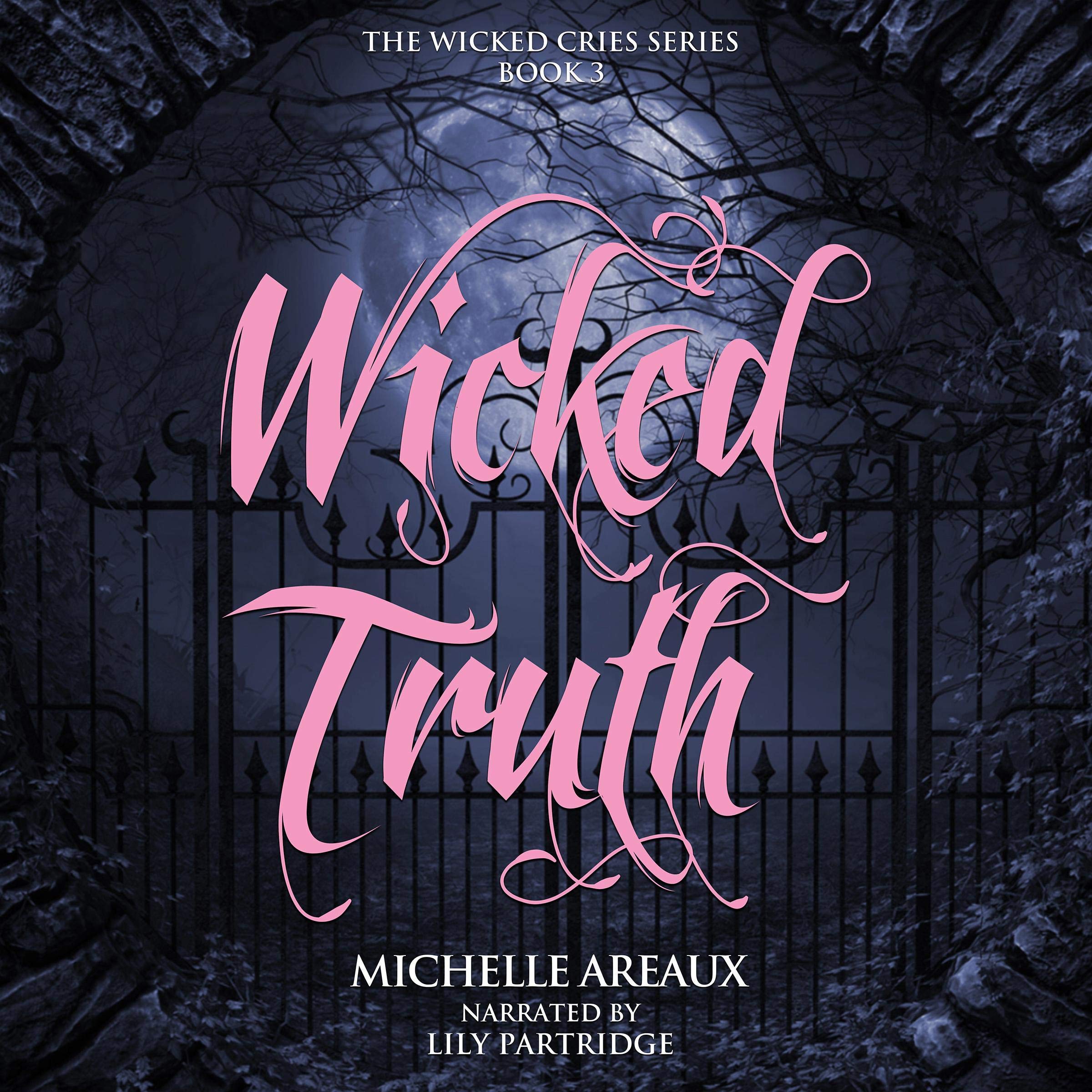 Cover art for Wicked Truths (The Wicked Cries Series)