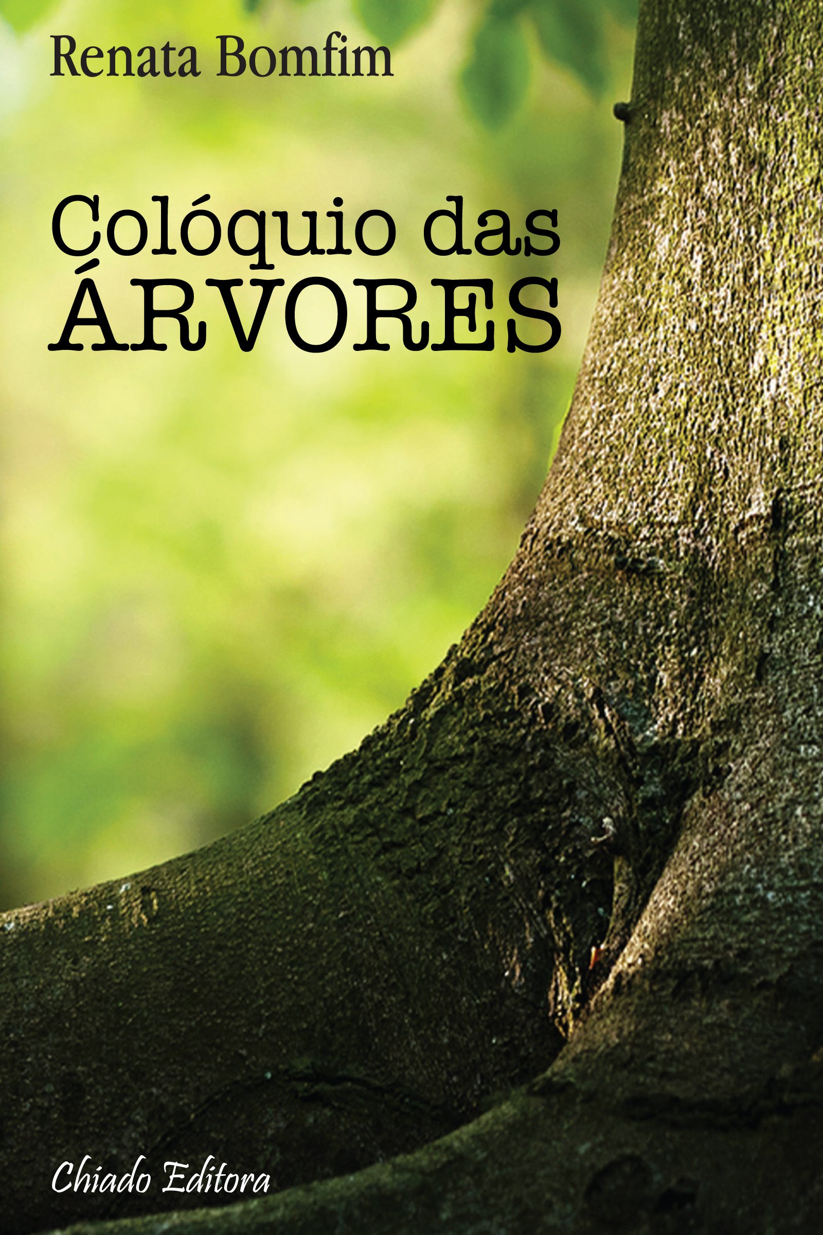 Colóquio das árvores (Portuguese Edition)