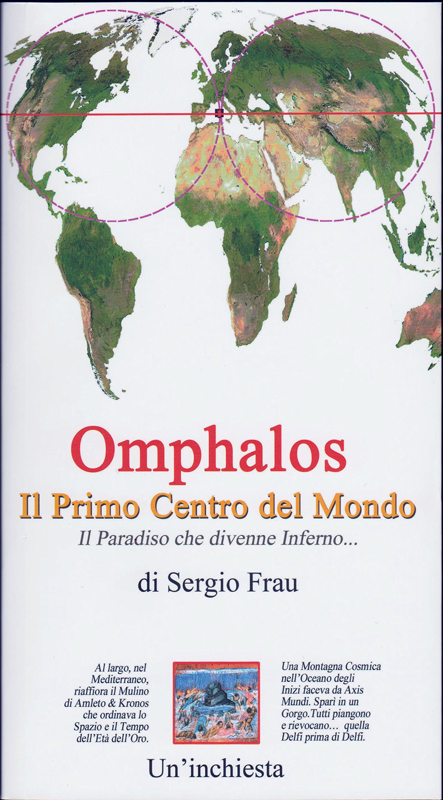 Omphalos. Il primo centro del mondo