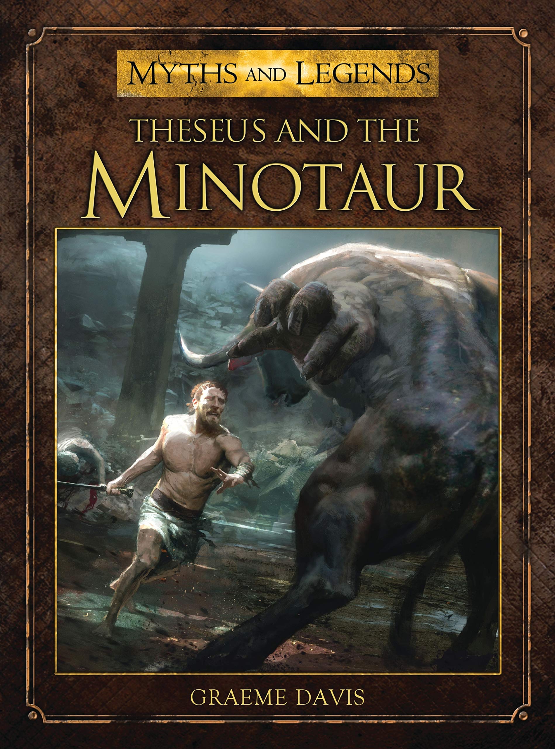 Theseus and the Minotaur: 12 (Myths and Legends)