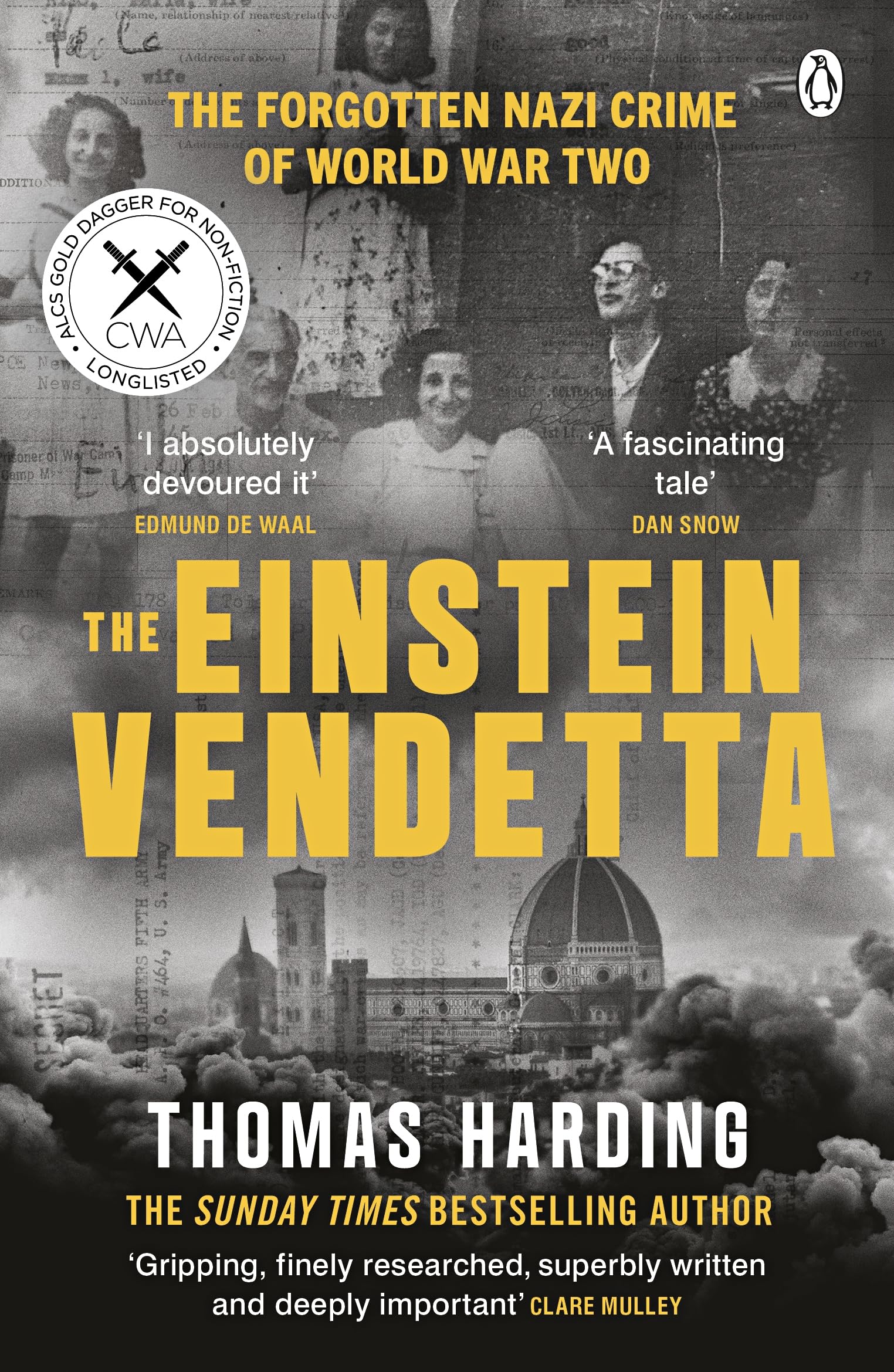 The Einstein Vendetta: The Forgotten War Crime of WW2, Longlisted for the CWA Gold Dagger for Non-Fiction Award 2026
