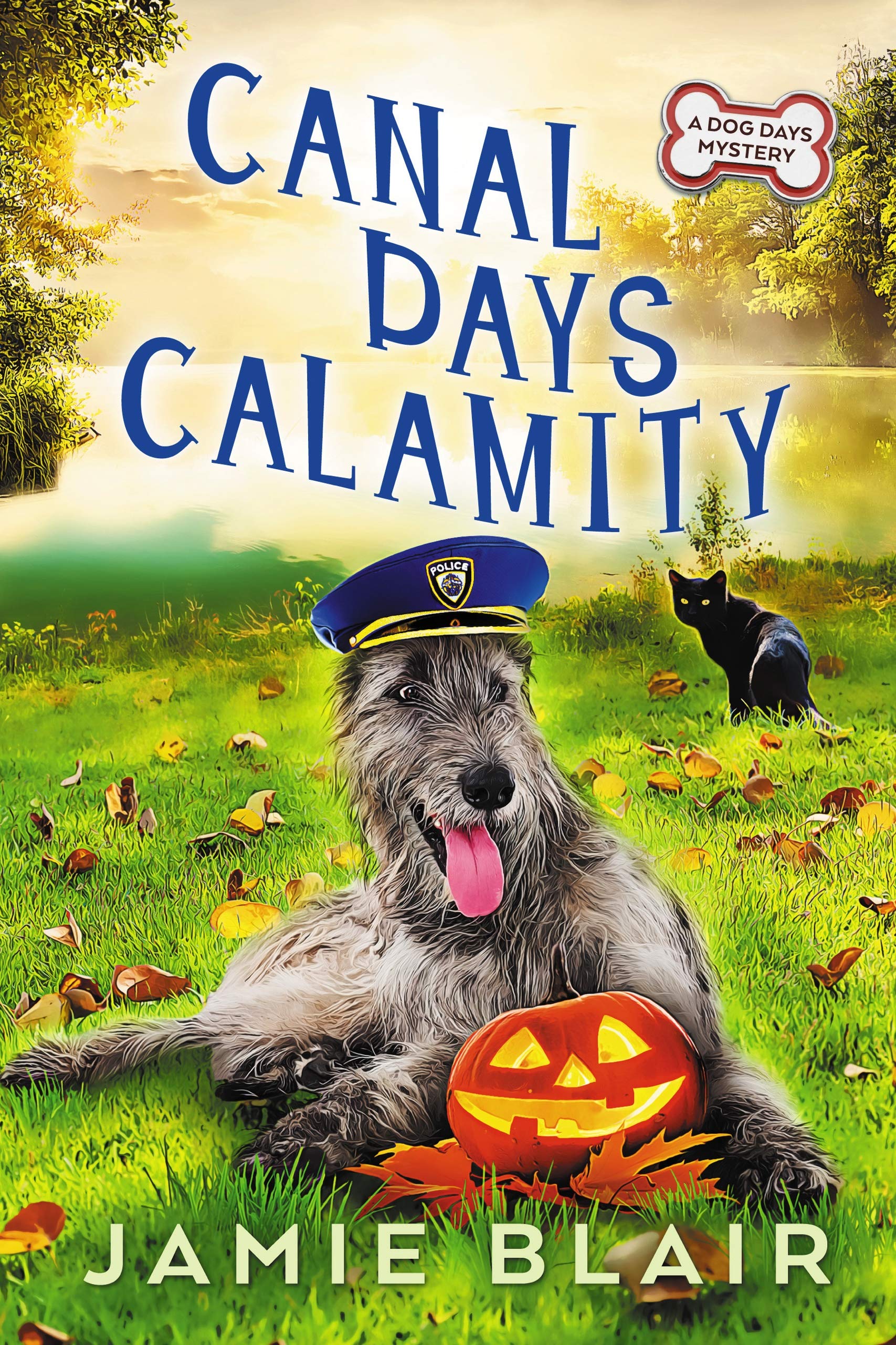Canal Days Calamity: A Dog Days Mystery, Book 2