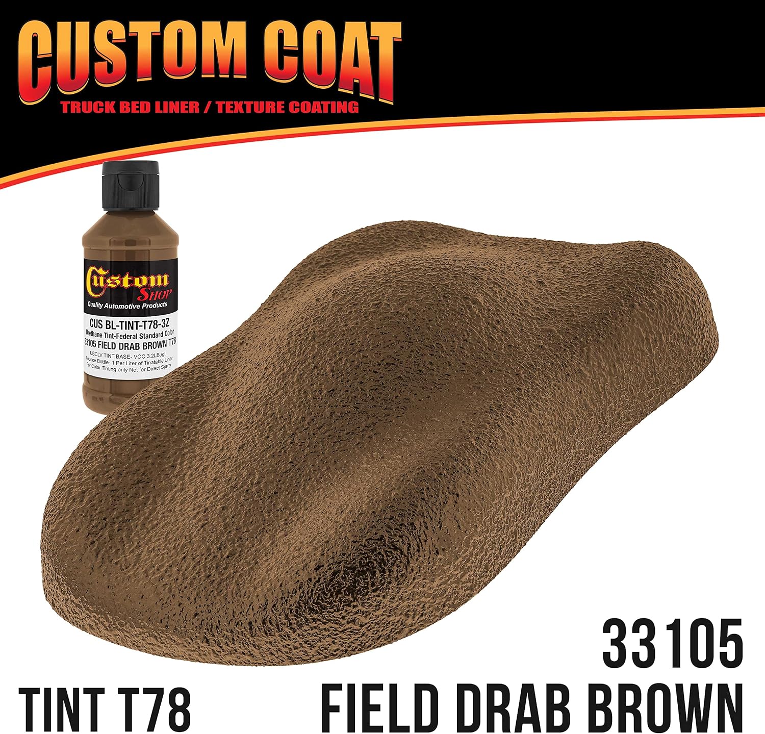 Custom Coat Federal Standard Color # 33105 Field Drab Brown T78 Urethane Spray-On Truck Bed Liner, 1 Gallon Kit with Spray Gun and Regulator - Durable Textured Protective Coating - Easy Mix Car Auto