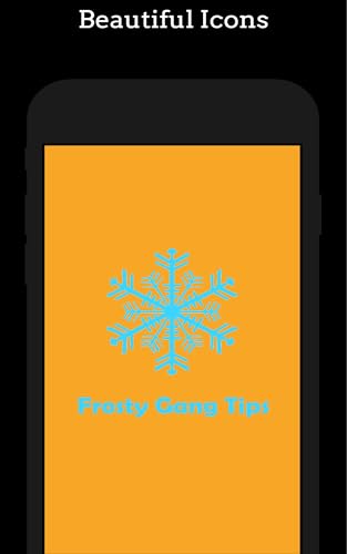 Frosty Gang Tips