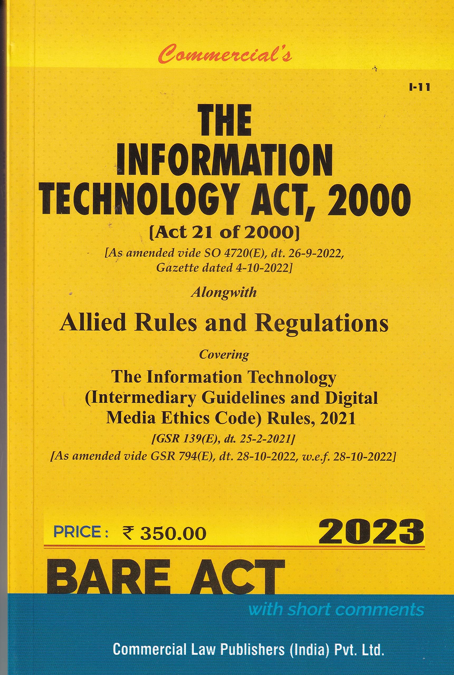 Information Technology Act, 2000 wth Allied Rules