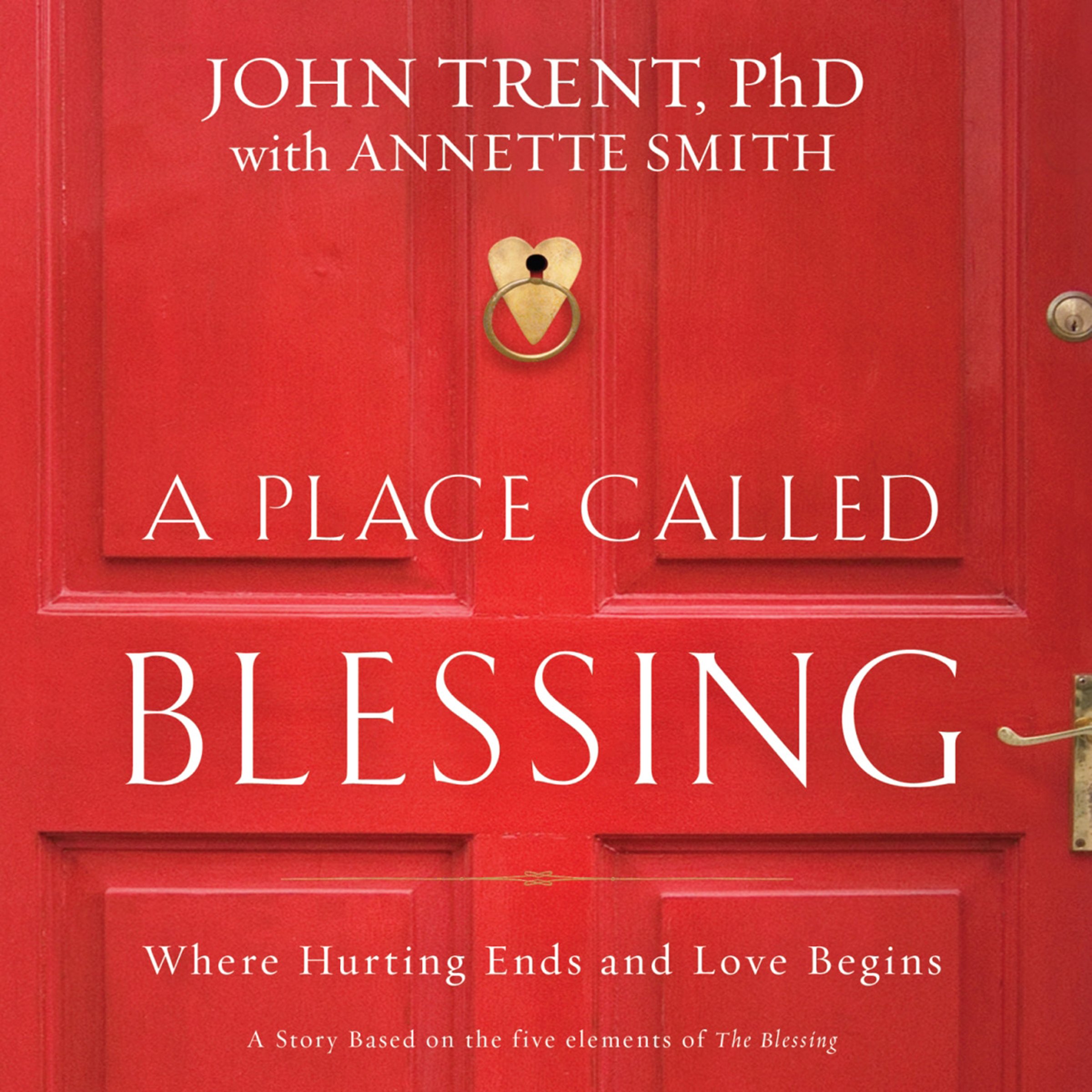 A Place Called Blessing