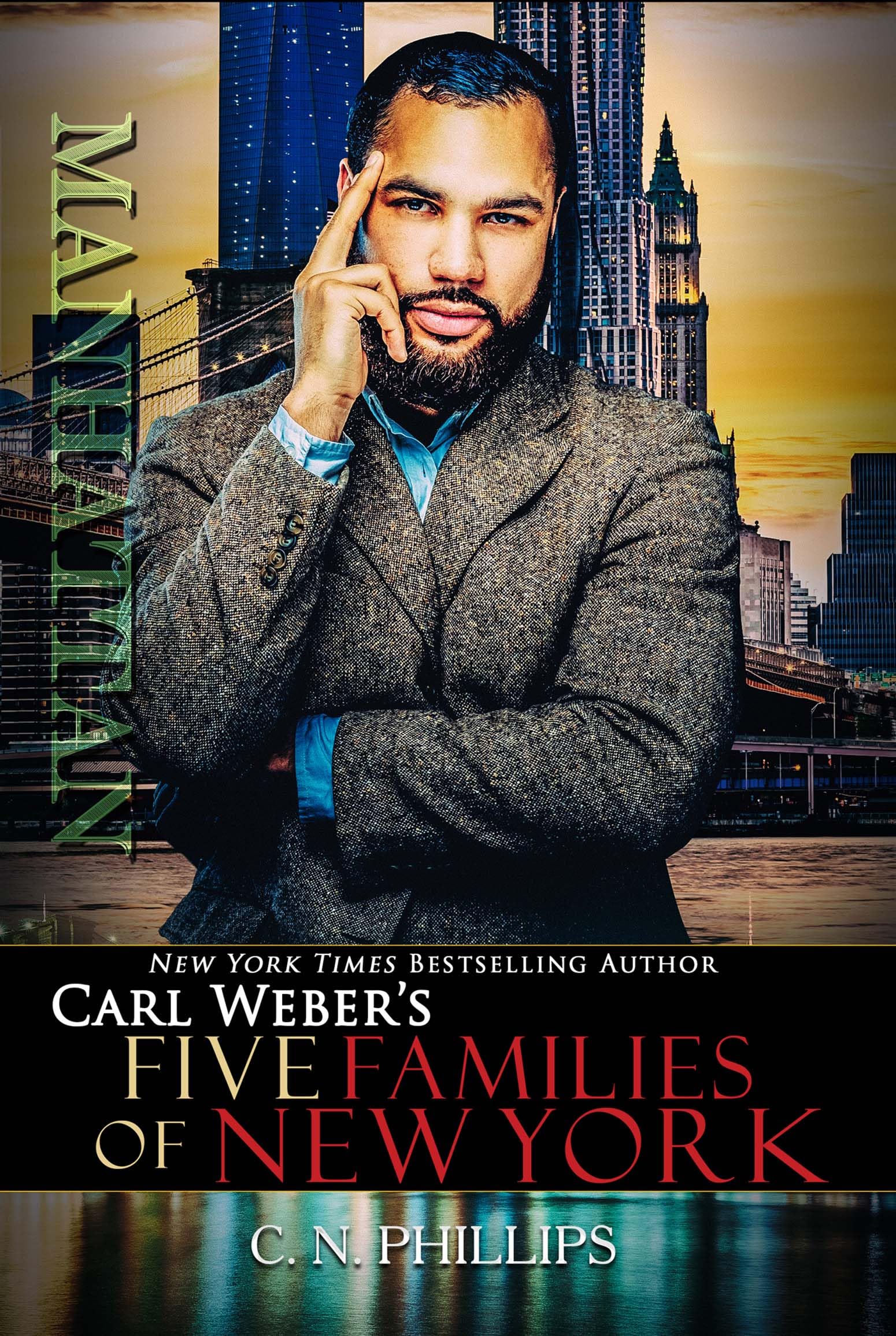 Manhattan (Carl Weber's Five Families of New York)