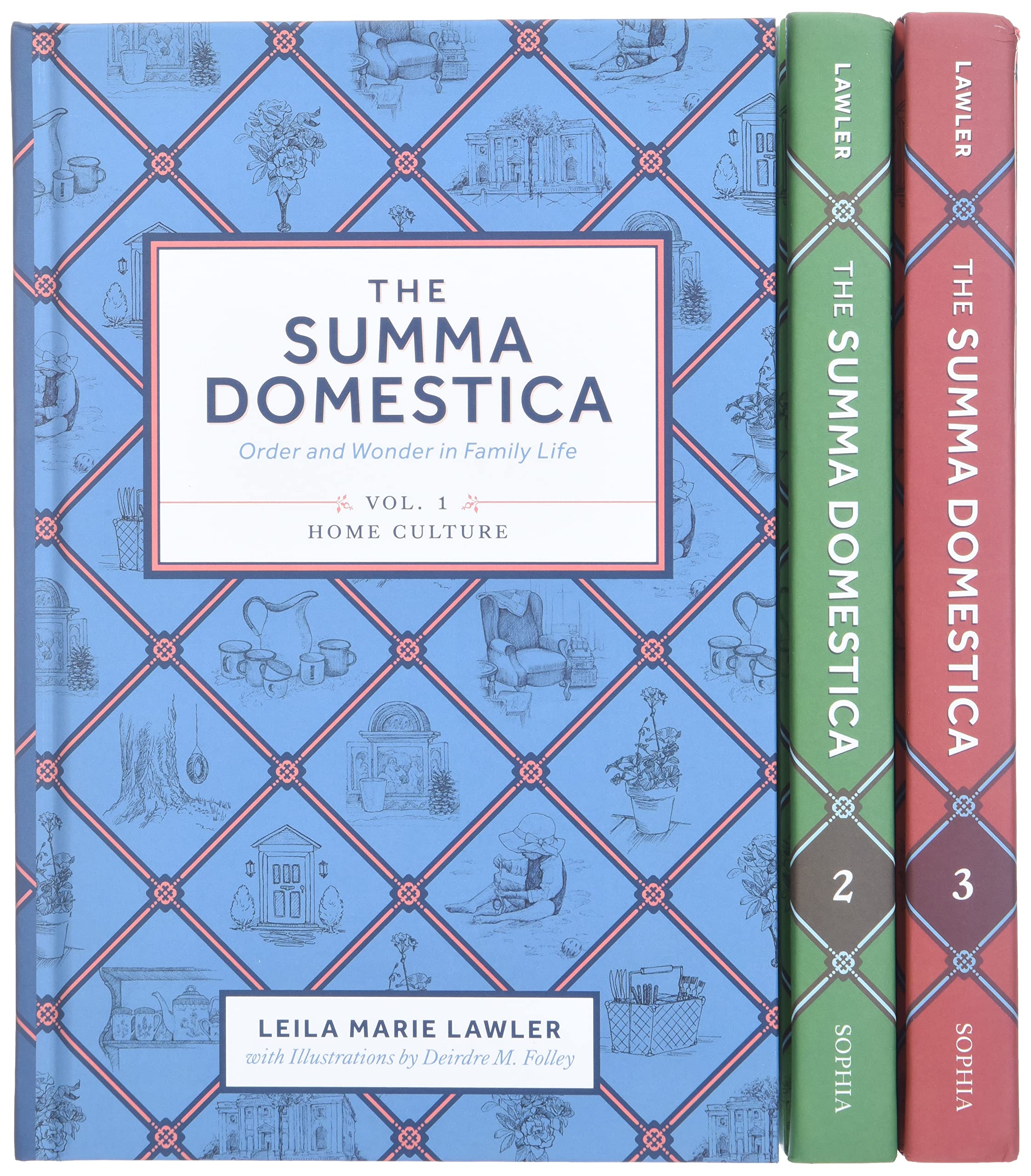 The Summa Domestica - 3-Volume Set: Order and Wonder in Family Life (Summa Domestica, 1-3)