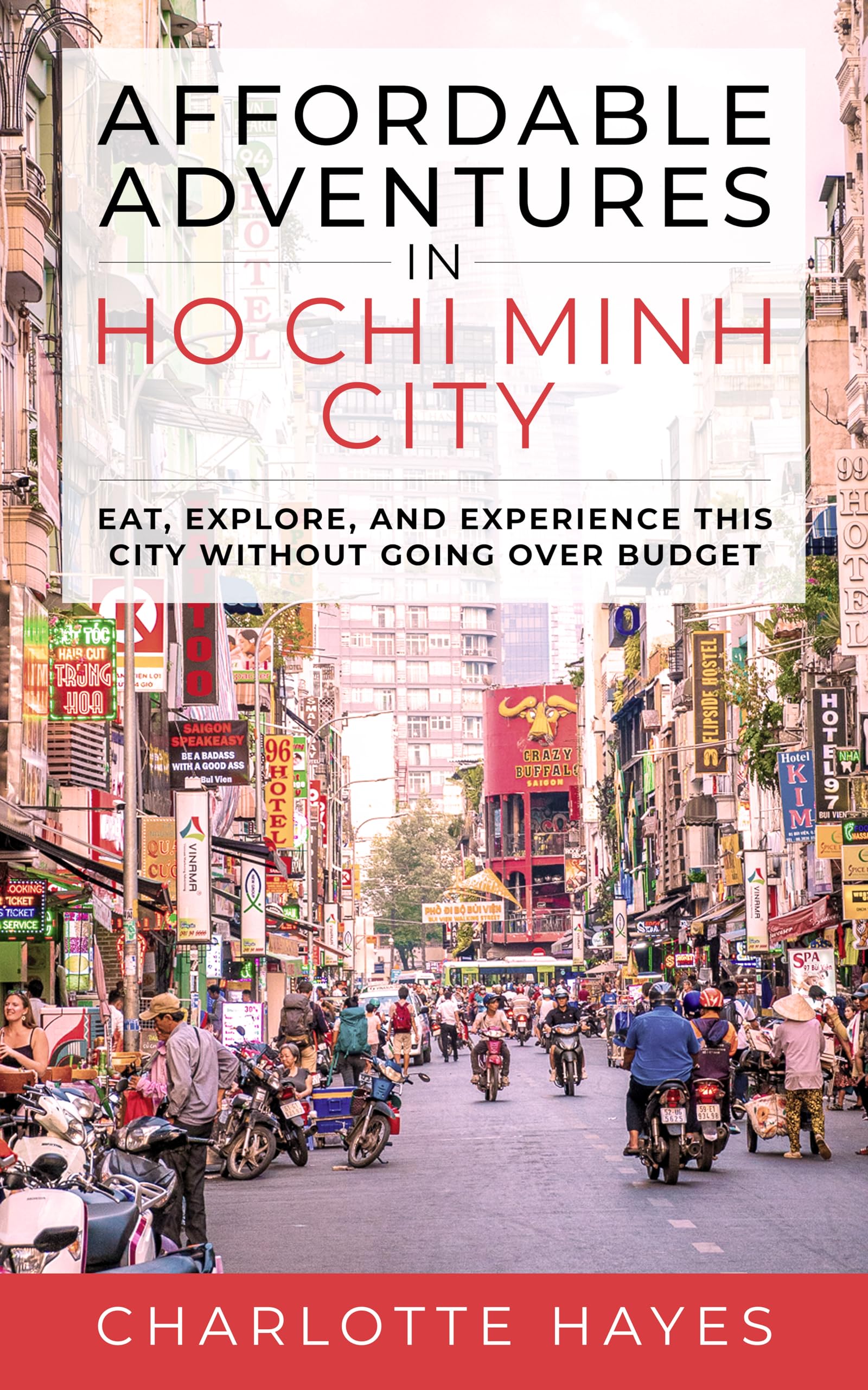 Affordable Adventures in Ho Chi Minh City