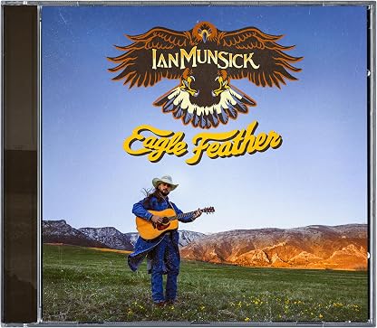 Eagle Feather por Ian Munsick — capa do álbum