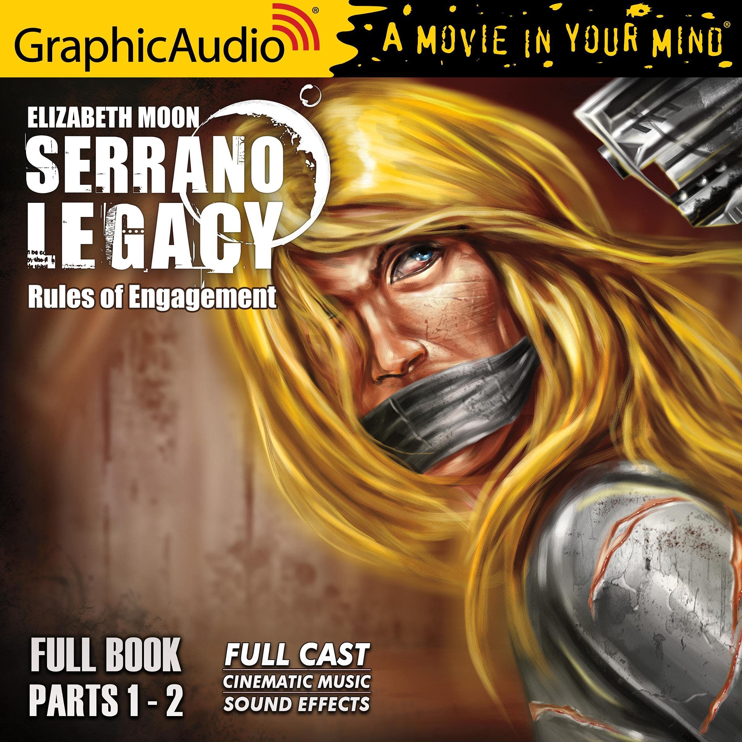 Rules of Engagement [Dramatized Adaptation]: Serrano Legacy 5