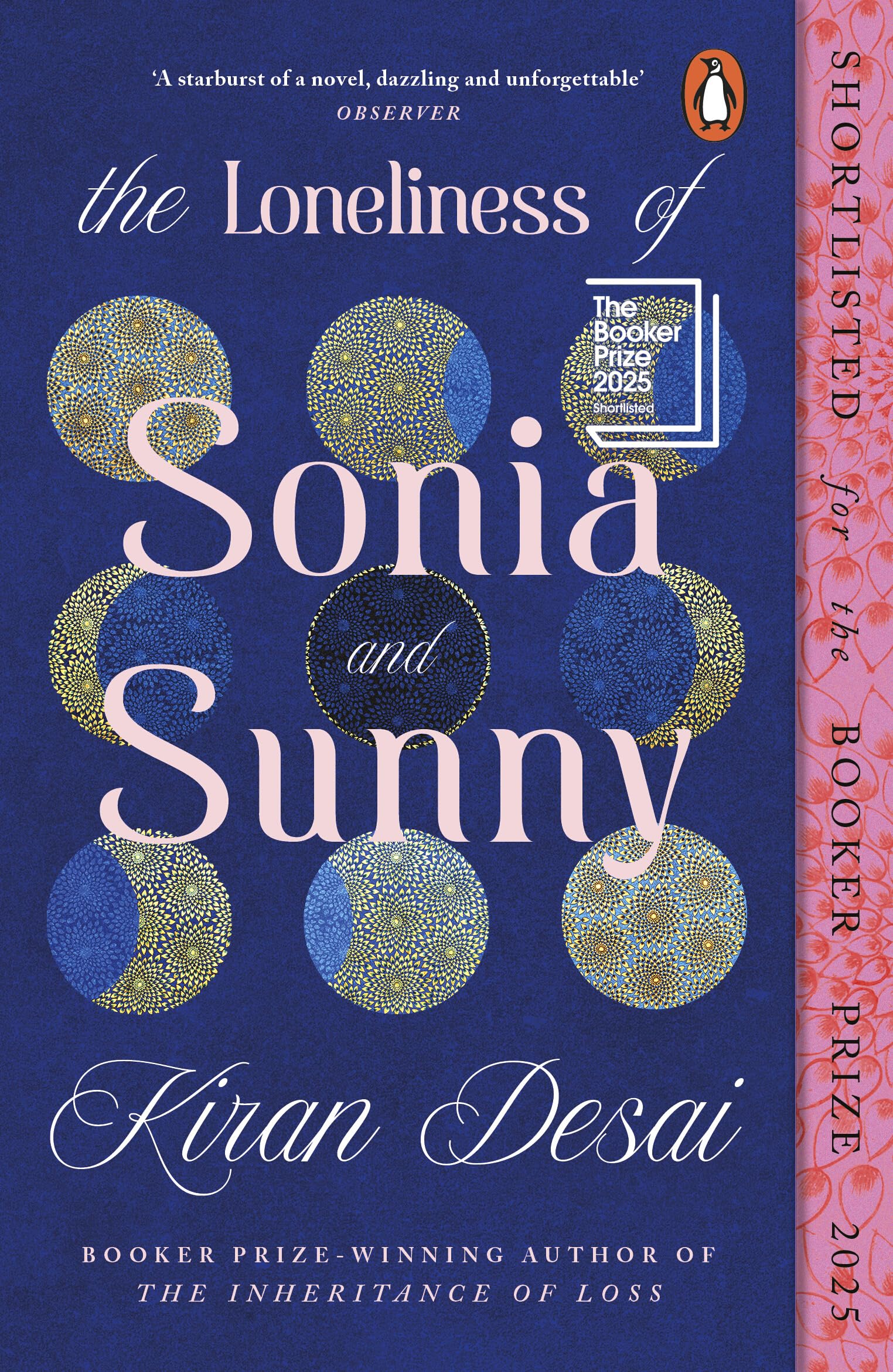 The Loneliness of Sonia and Sunny: Shortlisted for the Booker Prize 2025