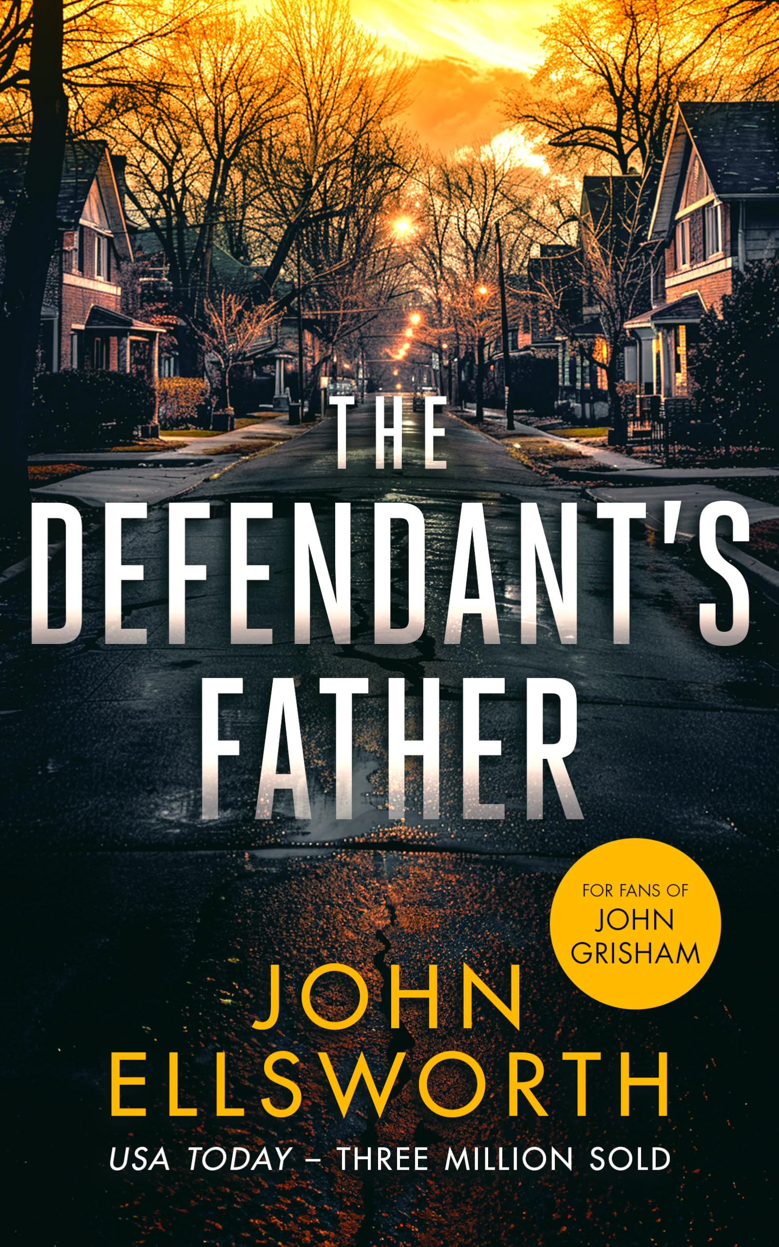 The Defendant's Father: A legal thriller: 2 (Michael Gresham Thrillers)