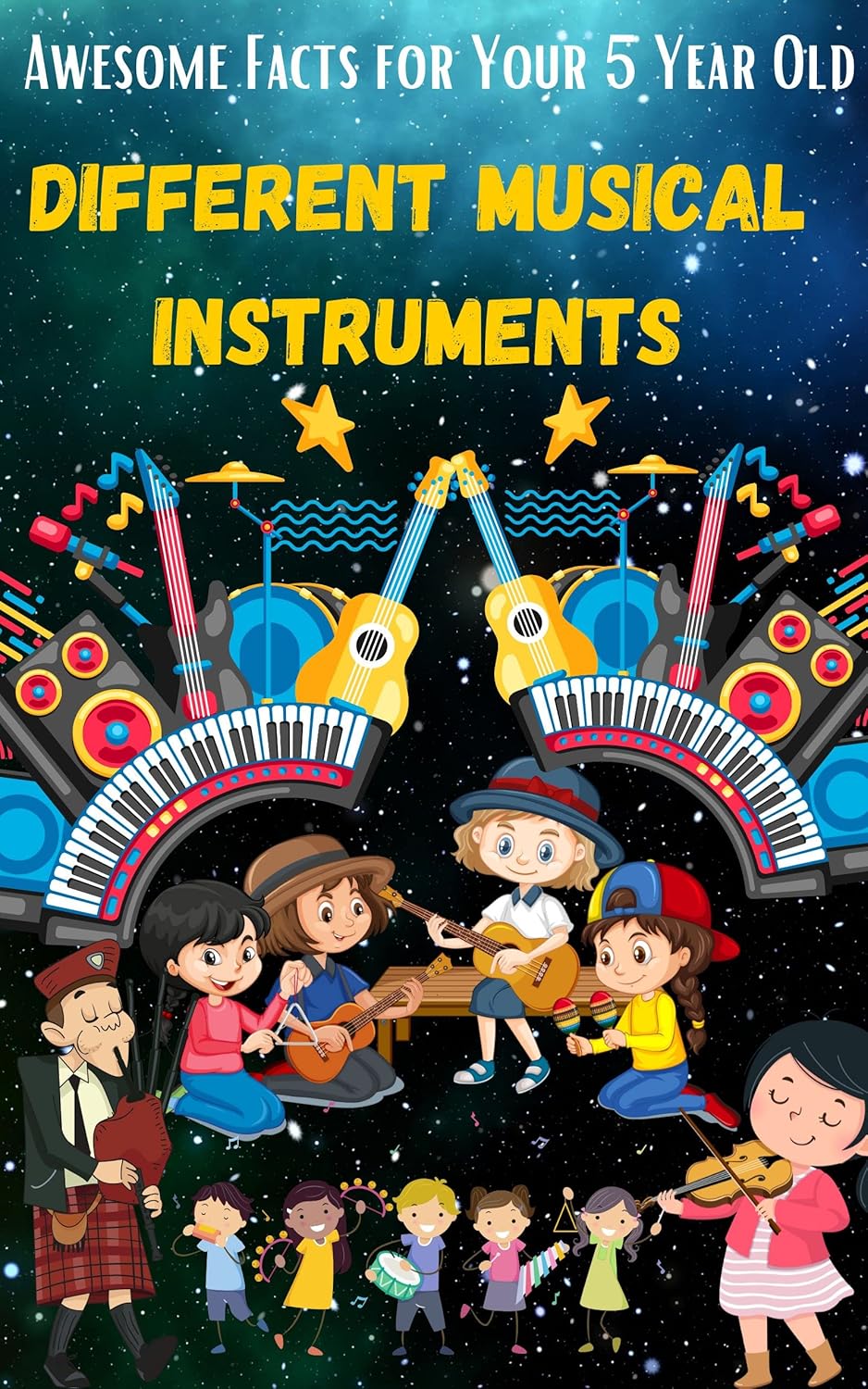 Awesome Facts for Your 5-Year-Old: Different Musical Instruments: A ...