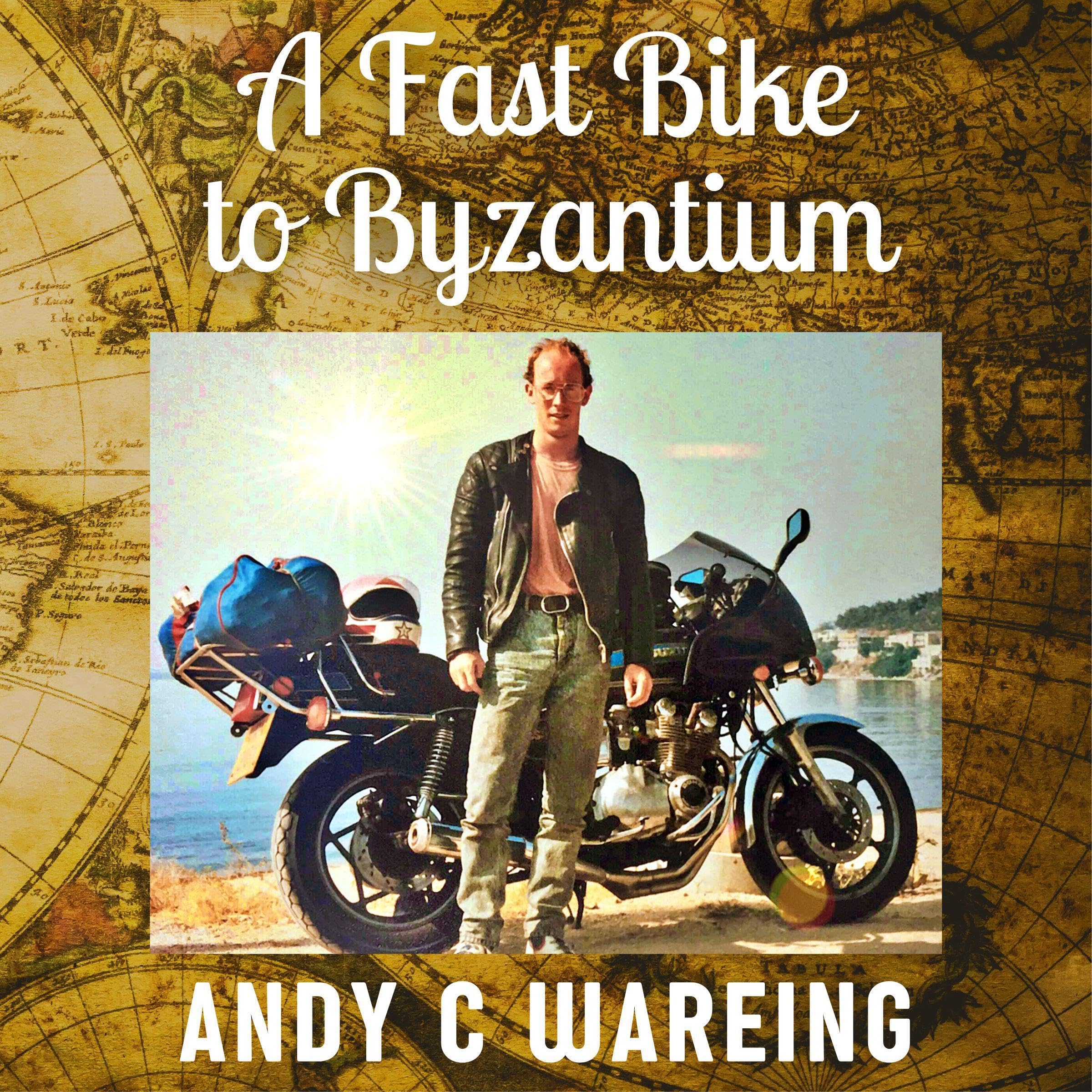 Cover art for A Fast Bike to Byzantium