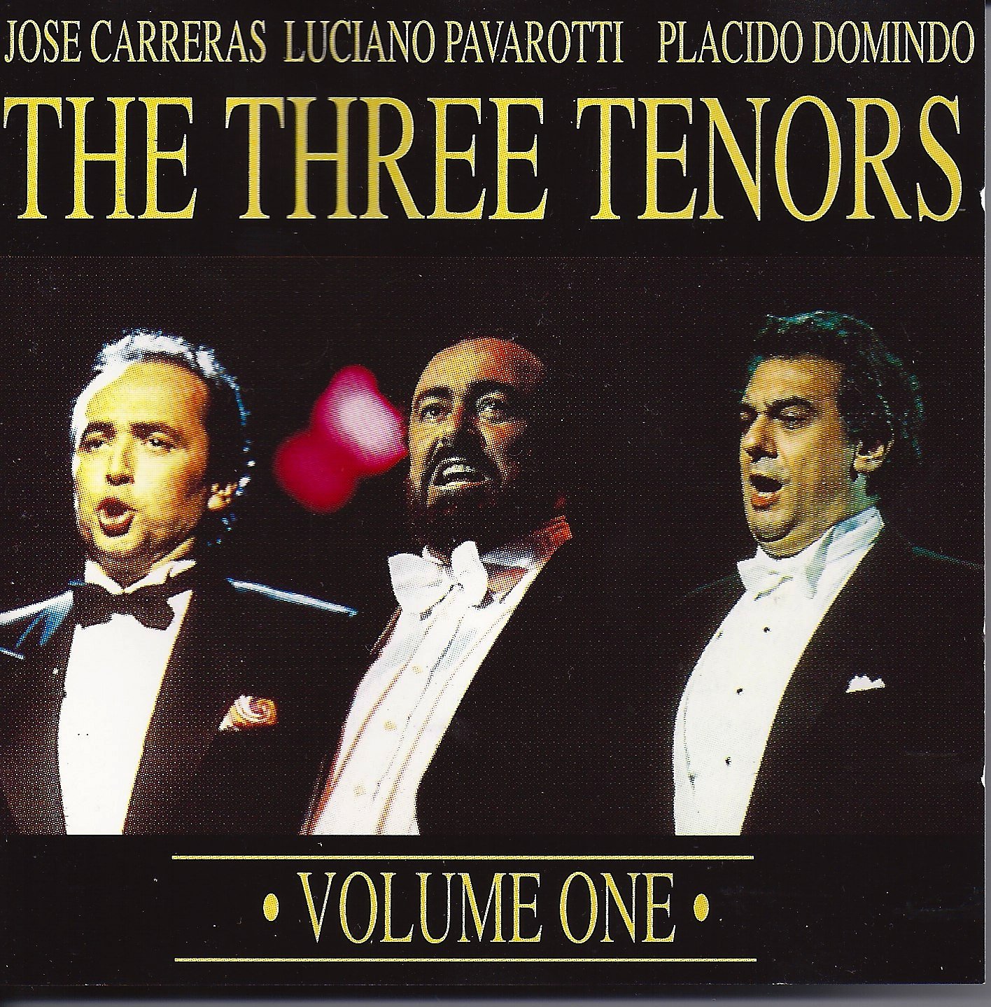 THE THREE TENORS VOLUME ONE [Audio CD]