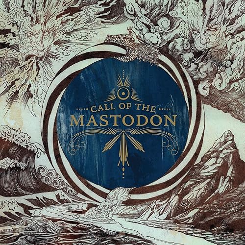 Call of the Mastodon