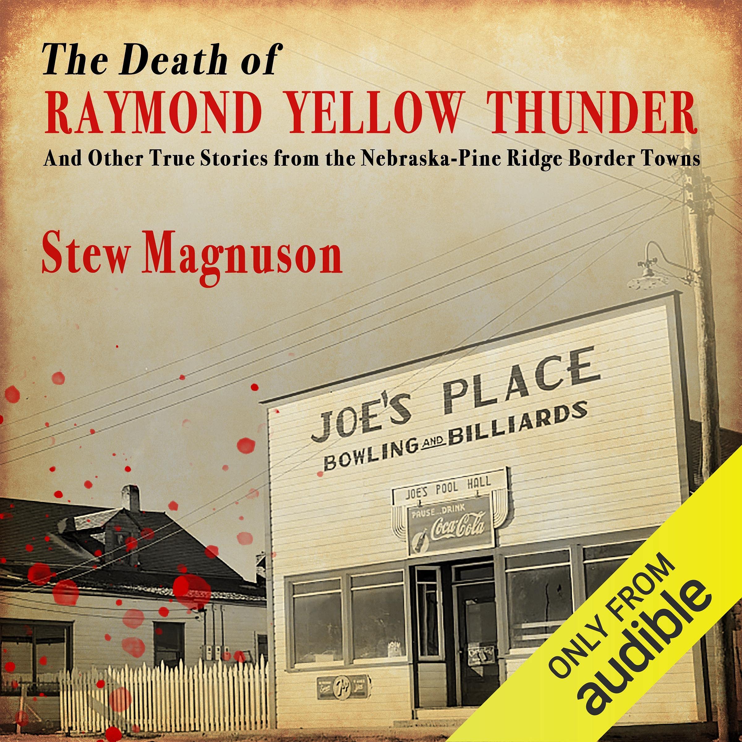 Cover art for The Death of Raymond Yellow Thunder