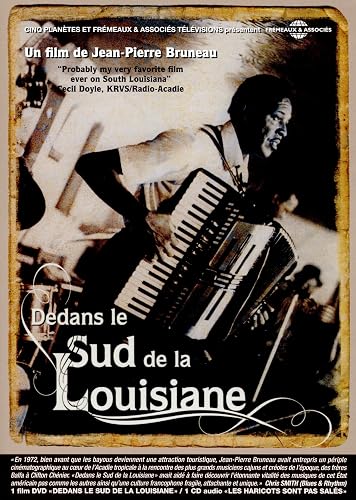 DEDANS LE SUD DE LA LOUISIANE (ACCOMPAGNE DU CD LES HARICOTS SONT PAS SALES)