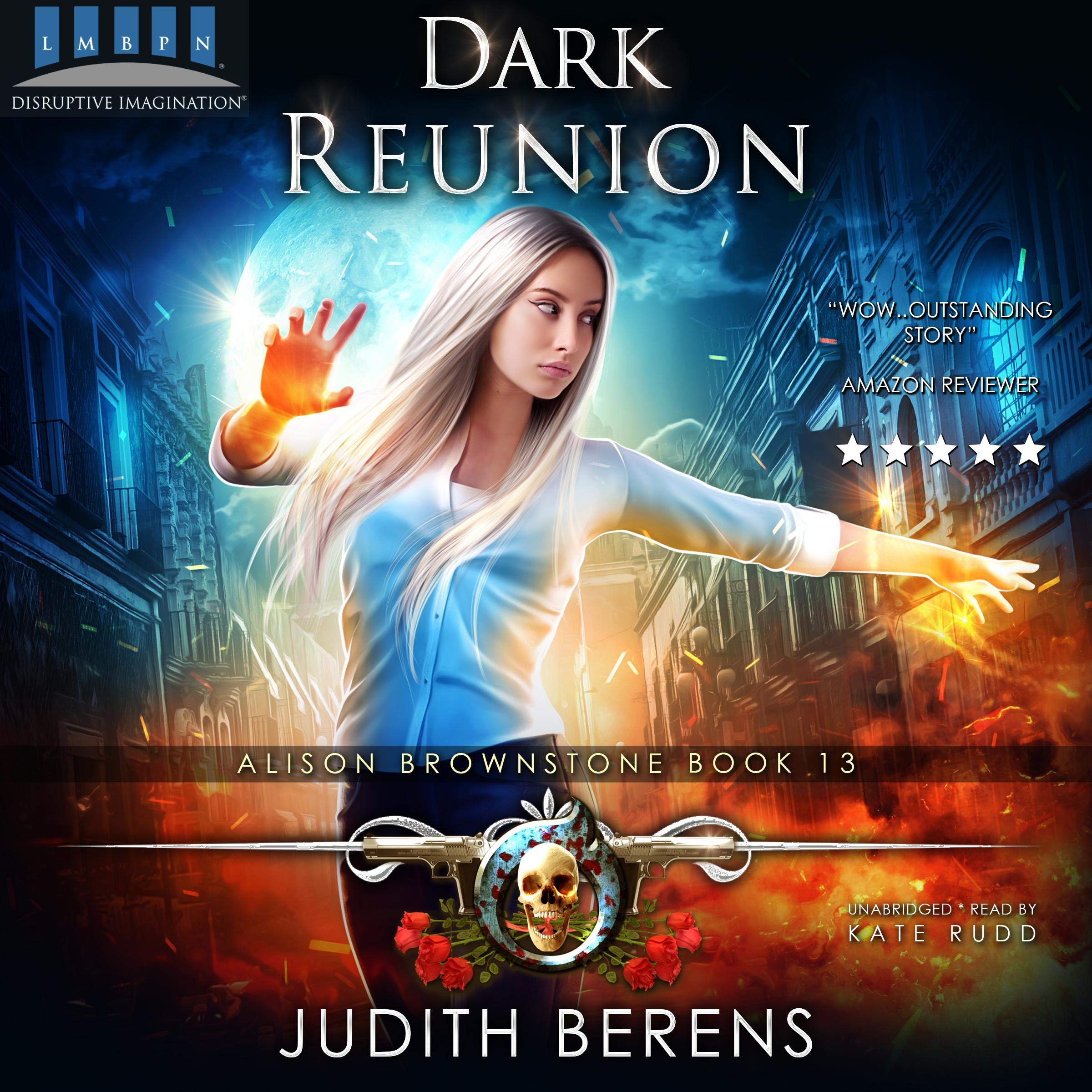 Cover art for Dark Reunion (An Urban Fantasy Action Adventure)