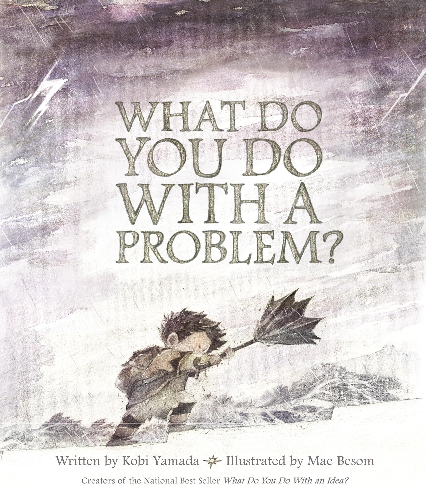 What Do You Do With a Problem? โ New York Times best seller