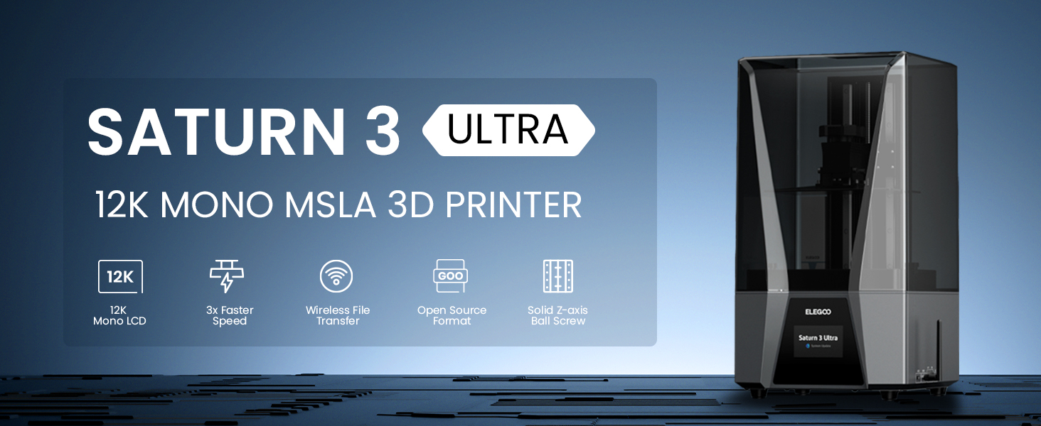 ELEGOO Saturn 3 Ultra MSLA 3D Printer with 10