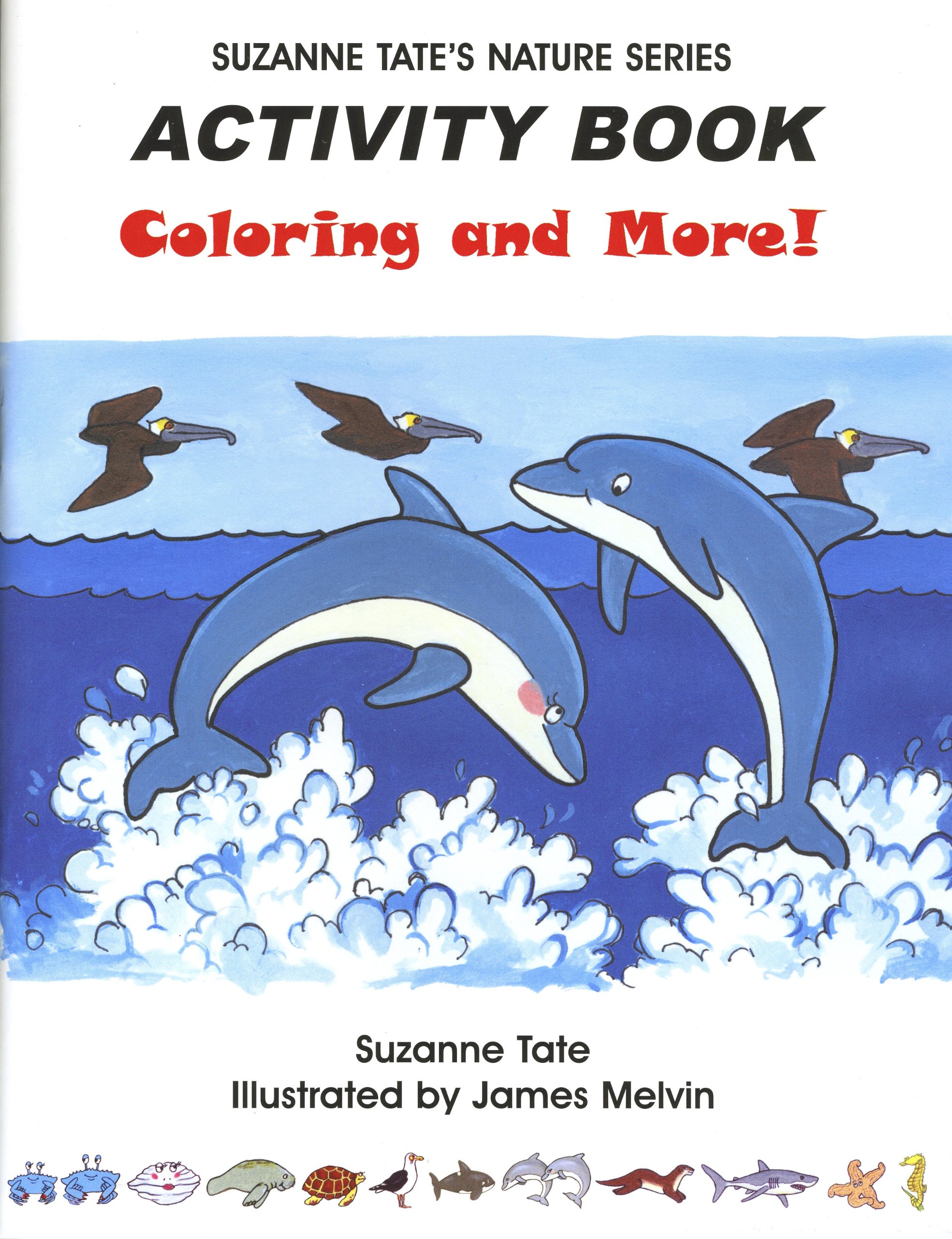 Suzanne Tate's Nature Series Activity Book, Colori