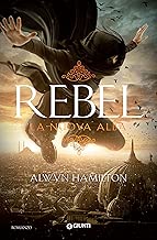 Rebel La nuova alba