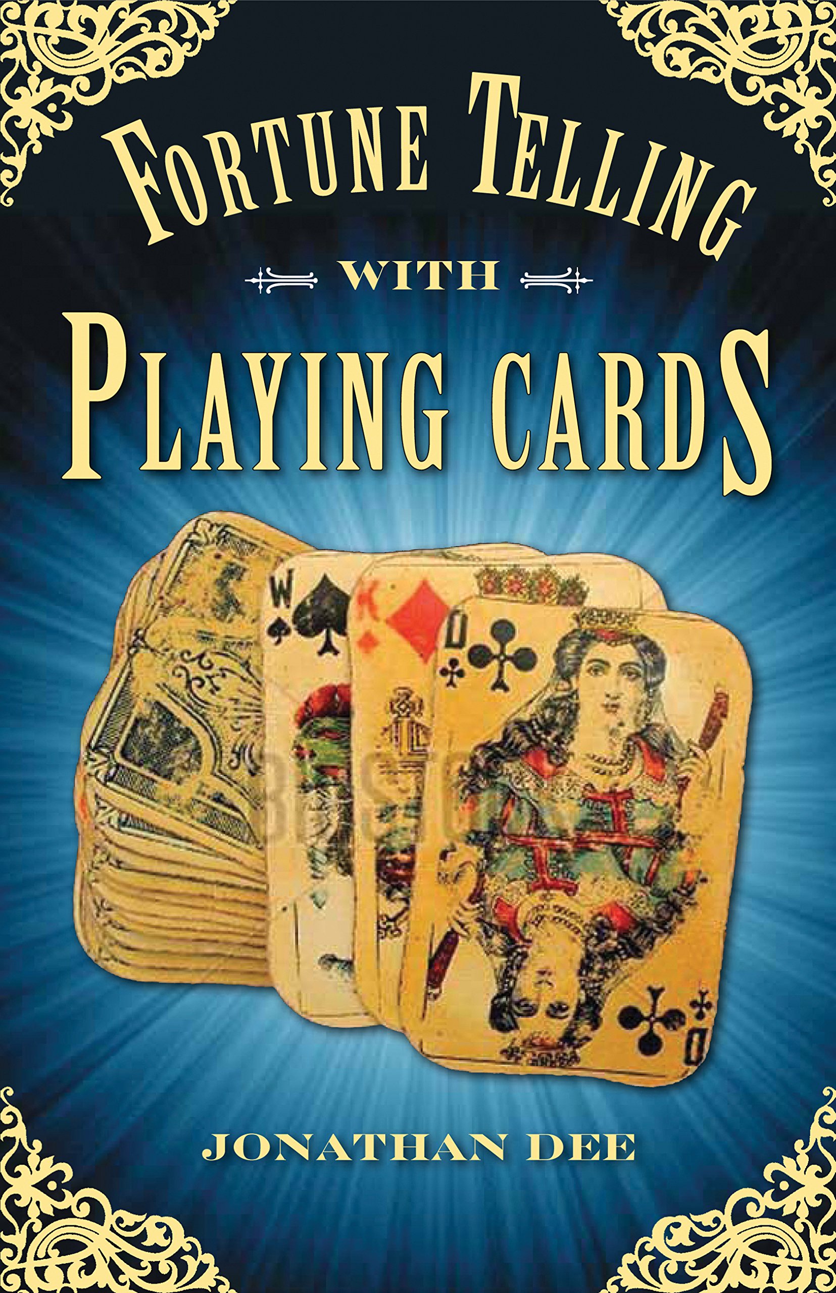 Fortune Telling with Playing Cards Kindle Edition