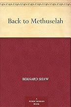 Back to Methuselah