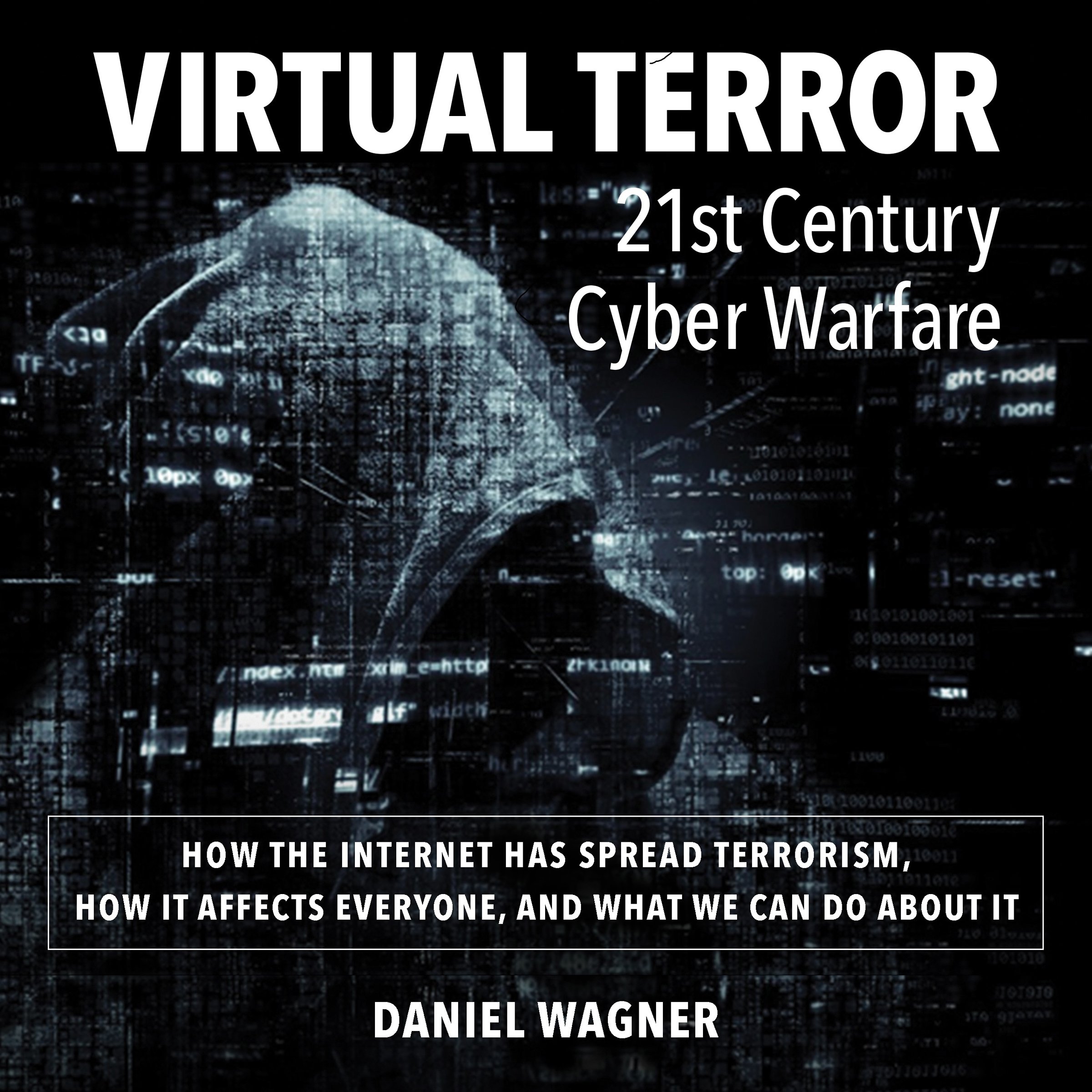 Cover art for Virtual Terror: 21st Century Cyber Warfare