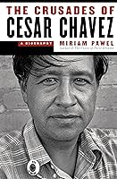 Algopix Similar Product 8 - The Crusades of Cesar Chavez A