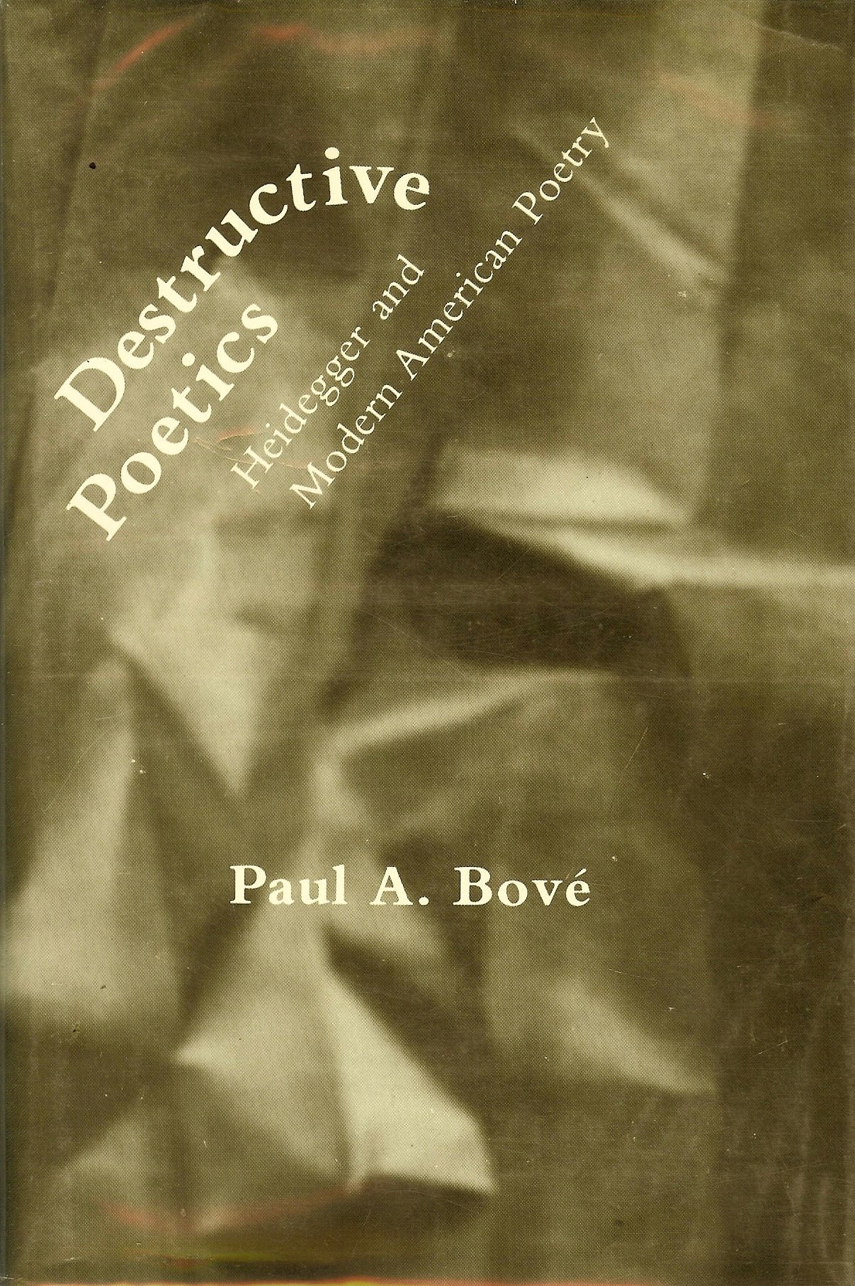 Bove: Destructive Poetics (cloth)