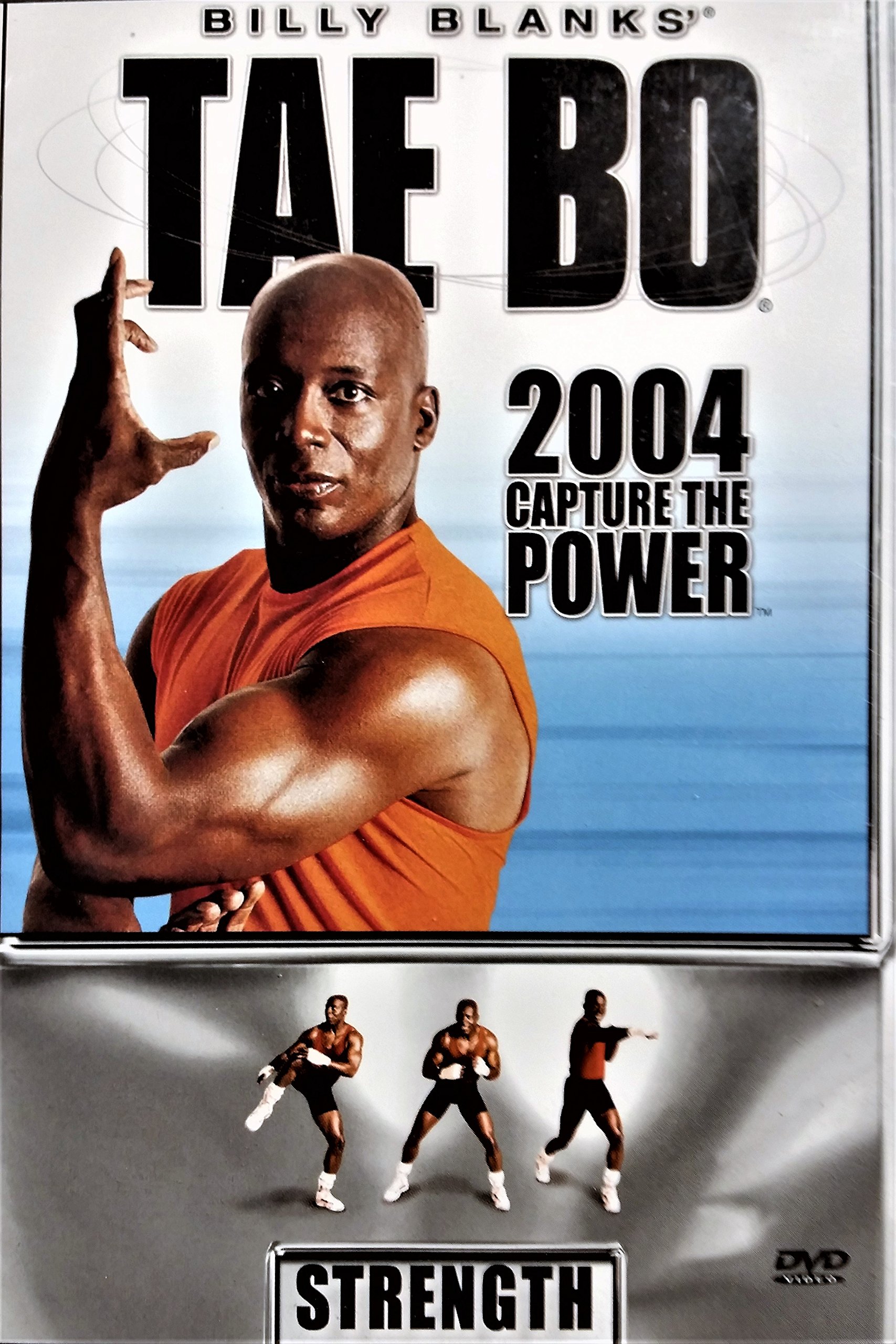 Billy Blanks Tae Bo 2004 Capture The Power: Strength [Unknown Binding]
