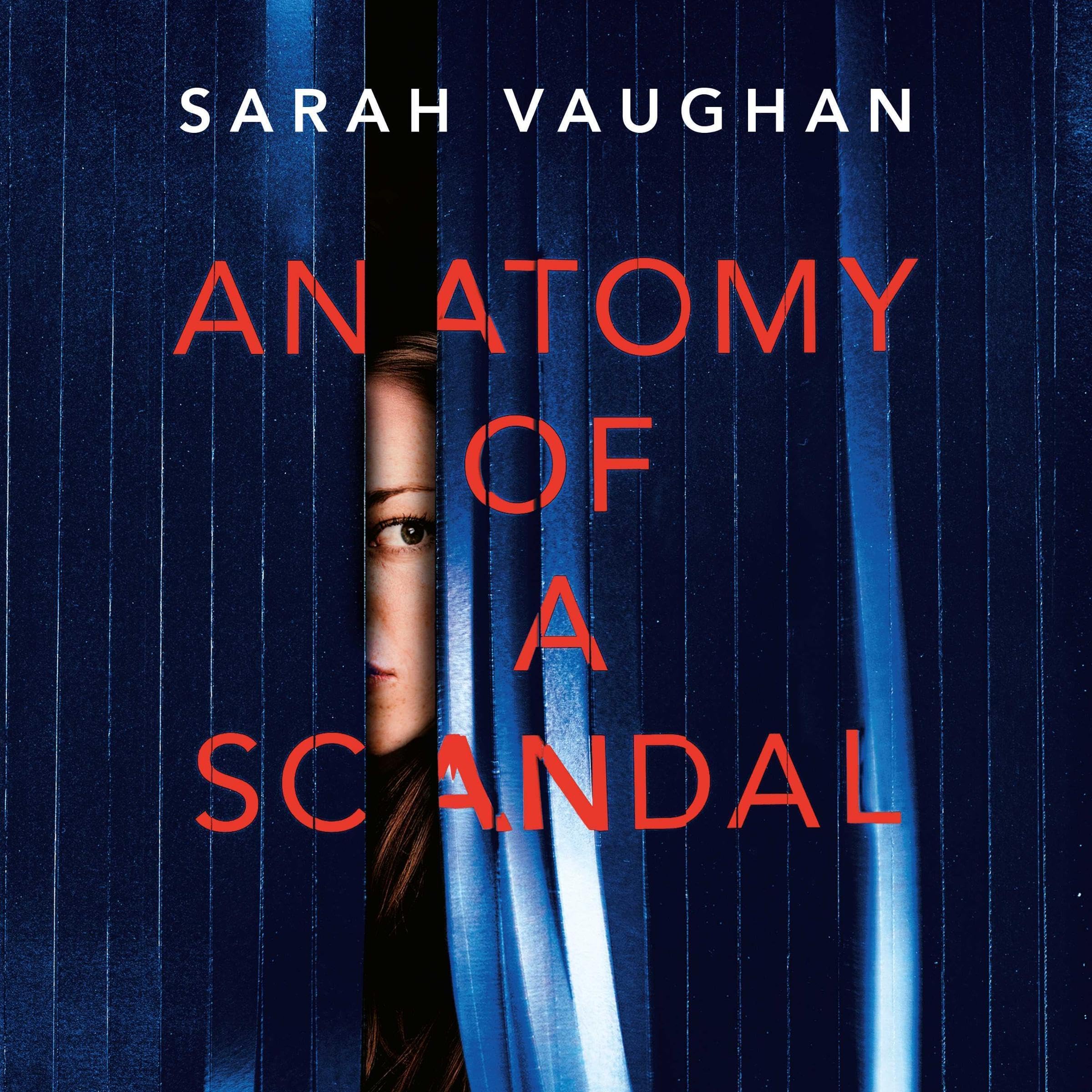 Anatomy of a Scandal