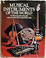 大図説世界の楽器MUSICAL INSTURUMENTS OFTHE WORLD