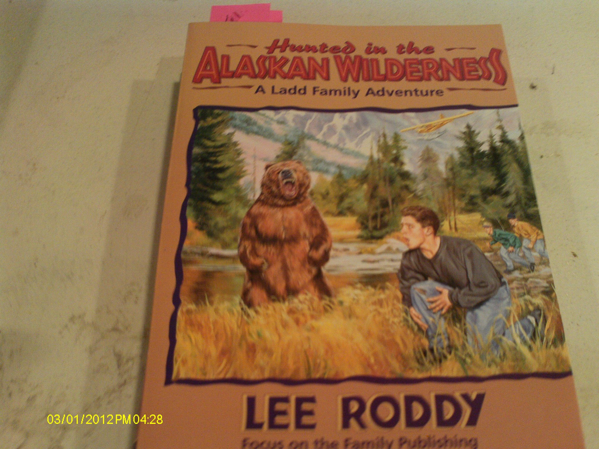 Hunted in the Alaskan Wilderness - Book 13