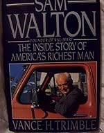 Sam Walton: The Inside Story of America's Richest Man cover
