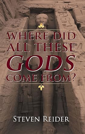 Where Did All These Gods Come From?