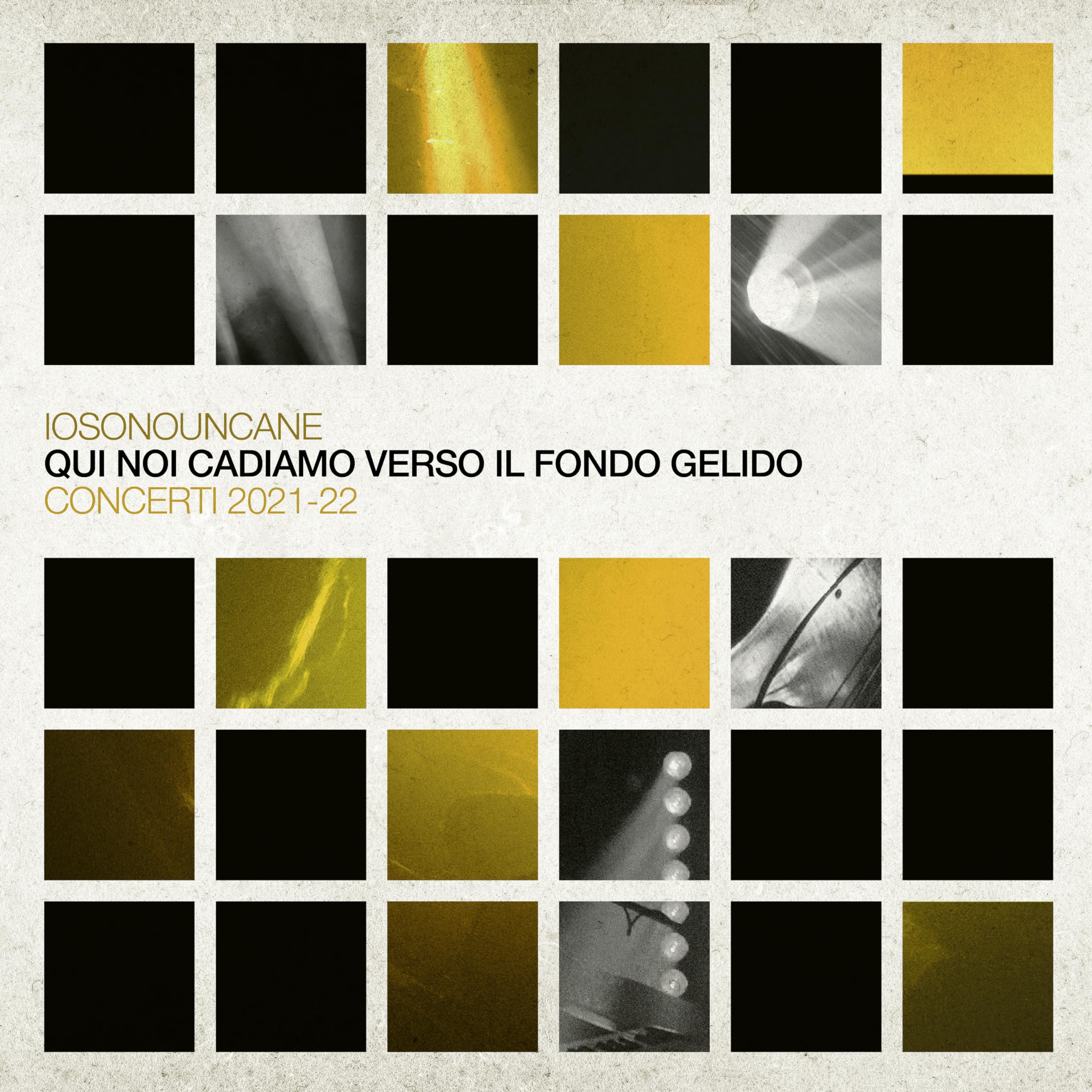 Qui Noi Cadiamo Verso Il Fondo Gelido - Concerti 2021-22 - 3LP Black