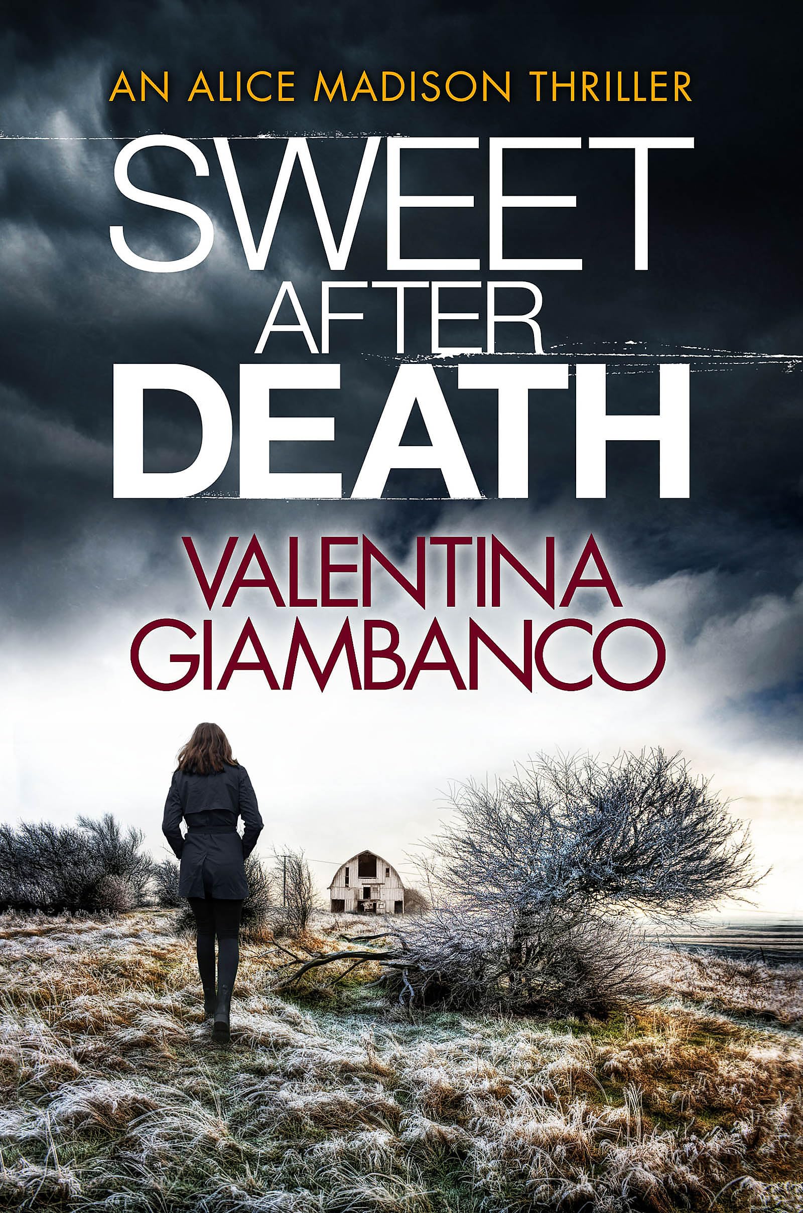 Sweet After Death: a gripping and unputdownable thriller that will stop you in your tracks (Detective Alice Madison)