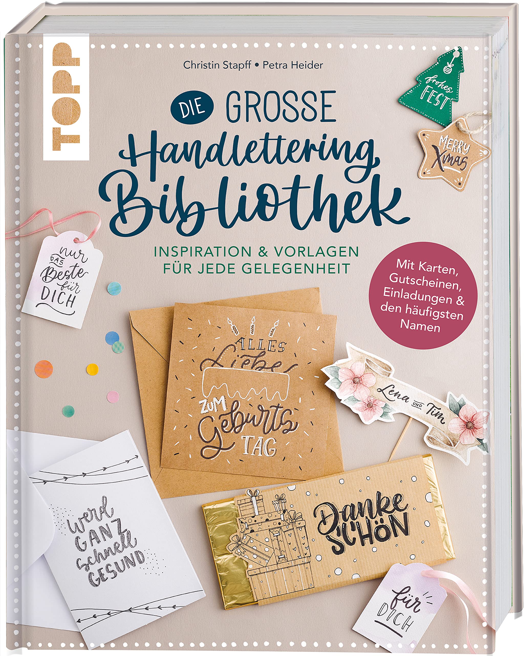 Die große Handlettering-Bibliothek | Anleitungs- & Vorlagenbuch | Inspiration, Vorlagen und Download-Vorlagen für Karten, Geschenke und Deko