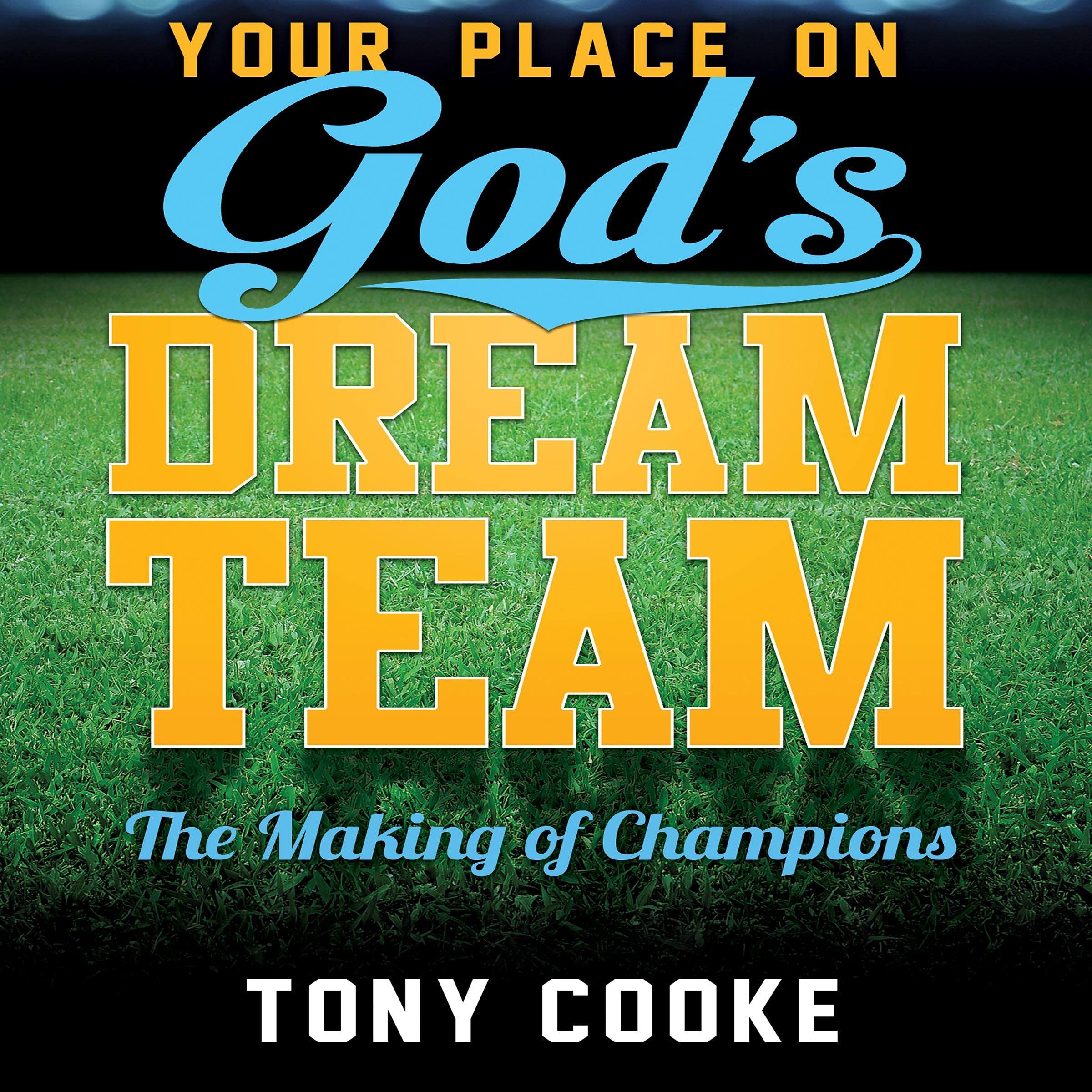 Your Place on God's Dream Team