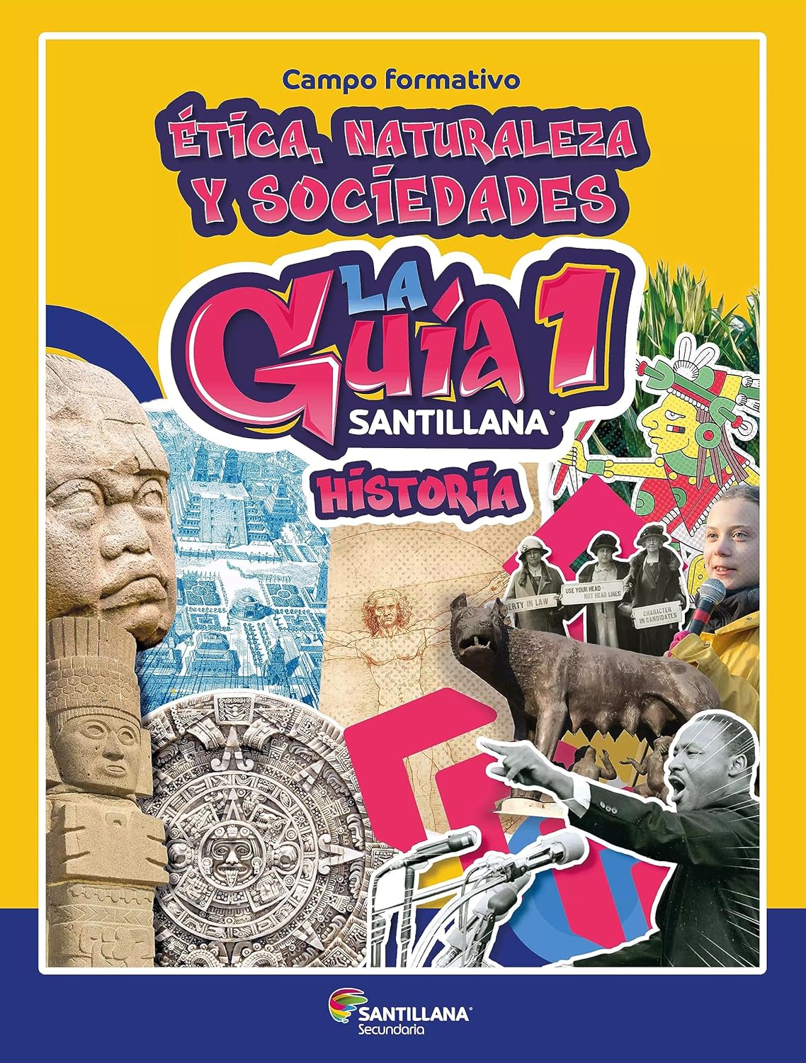 Guía Santillana 1° Historia Secundaria Educa Inventia, S.A. de C.V