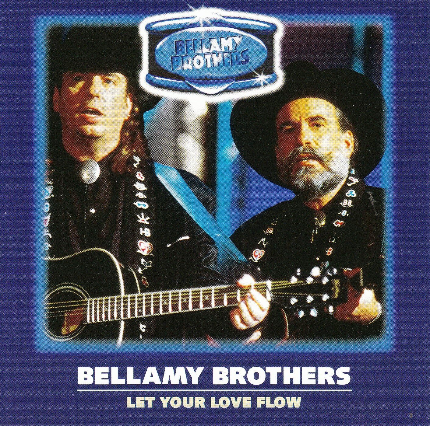 Let Your Love Flow Bellamy Brothers,