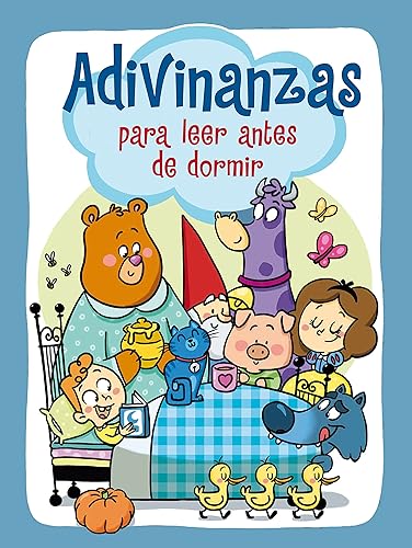 Adivinanzas para leer antes de dormir (Pequeños curiosos)