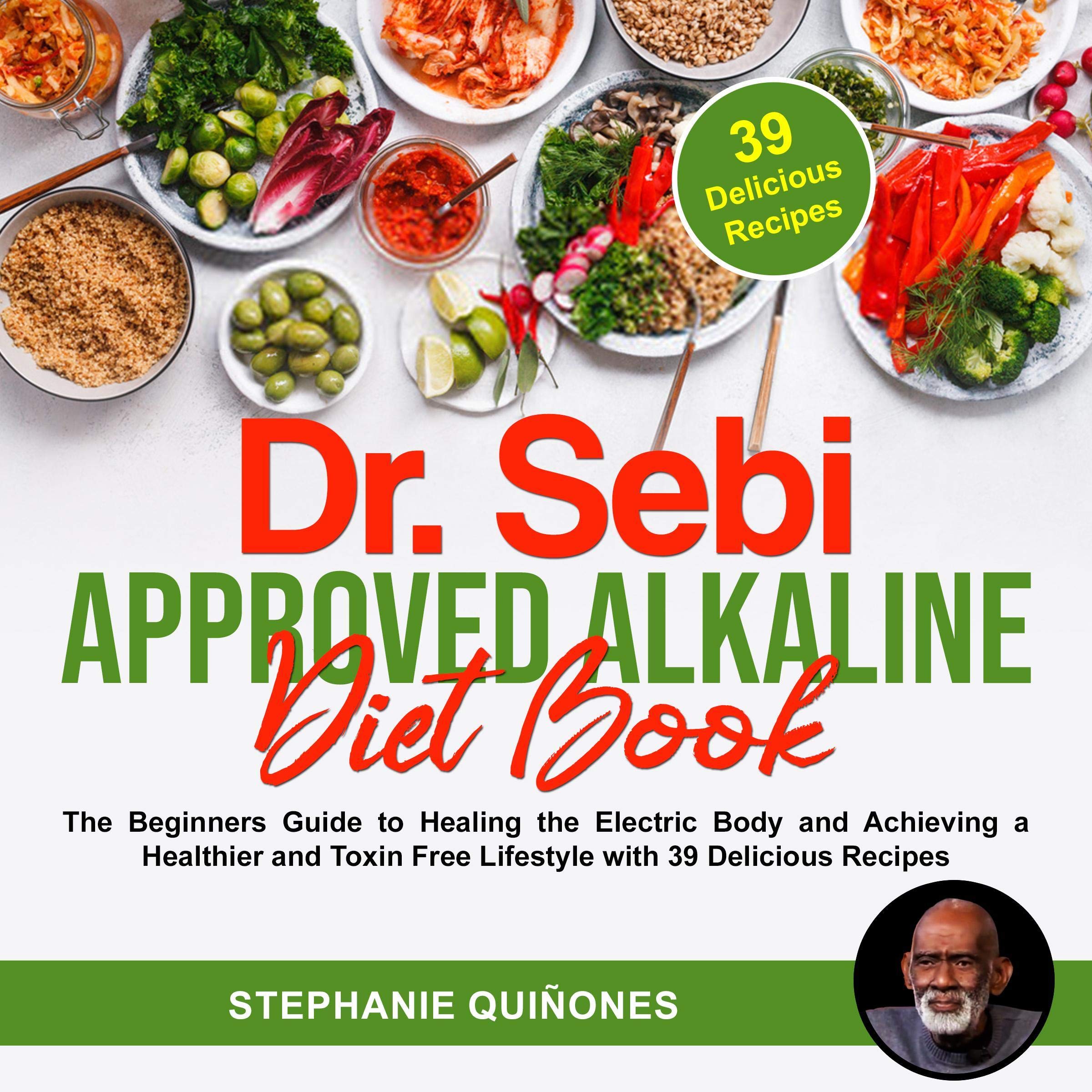 Dr. Sebi Approved Alkaline Diet Book