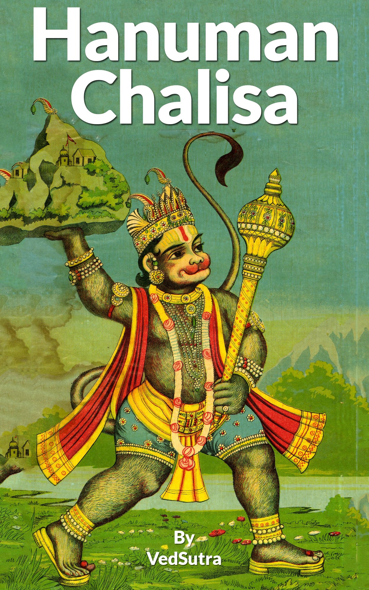 Buy Hanuman Chalisa: A prayer to Lord Hanuman - an incarnation of Lord